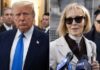 Trump’s $5.8 Million Payment to Carroll Proceeds, Court Denies Delay